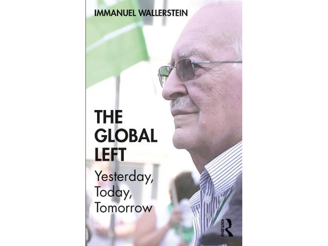 Livro The Global Left de Immanuel Wallerstein (Inglês)