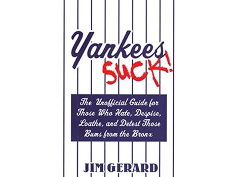 Livro Yankees Suck! de Jim Gerard (Inglês)