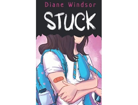 Livro Stuck de Diane Windsor (Inglês)