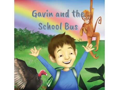 Livro Gavin and the School Bus de Rachel Neill (Inglês)
