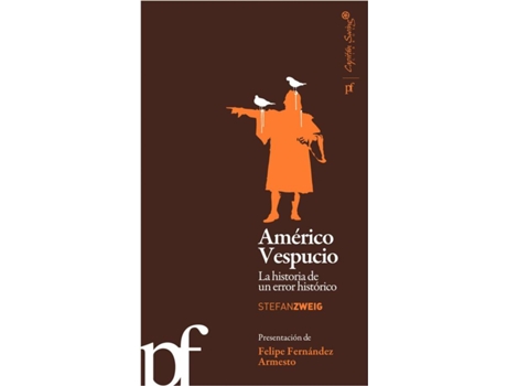 CAPITAN SWING LIBROS - Livro Americo Vespucio de Stefan Zweig (Espanhol) Livro Americo Vespucio de Stefan Zweig (Espanhol)