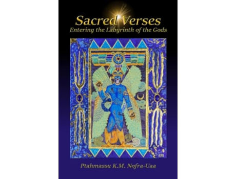 Livro Sacred Verses Entering the Labyrinth of the Gods de Ptahmassu NofraUaa (Inglês)