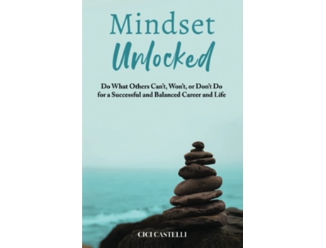 Livro Mindset Unlocked De Cici Castelli (inglês)