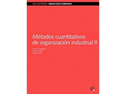 Livro Mtodos Cuantitativos Organizacin Industrial Ii de Jos M Salln Leyes (Espanhol)