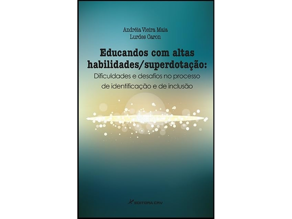 Livro Educandos Com Altas Habilidades/Superdotação de Andréia Vieira Maia (Português)