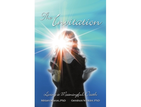Livro The Invitation: Living a Meaningful Death Bsn, Rn et al. (Inglês)