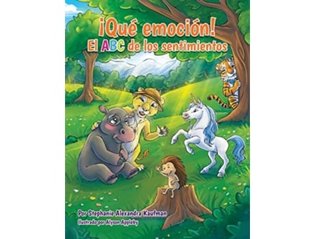 Livro Qué emoción El ABC de los sentimientos Spanish Edition de Stephanie Alexandra Kaufman (Espanhol)