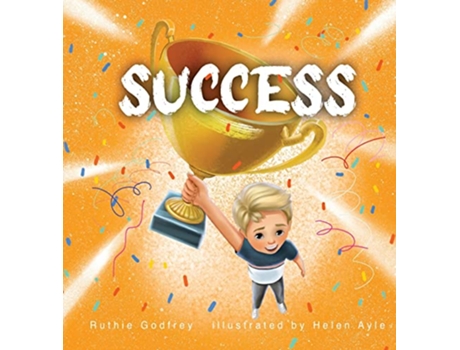 Livro Success de Ruthie Godfrey (Inglês)