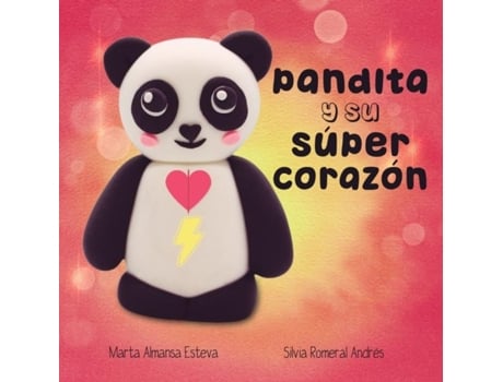 Livro Pandita y su super corazon de Marta Almansa Esteva (Inglês)