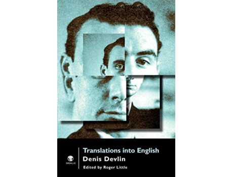Livro Translations Into Engish de Denis Devlin Roger Little (Inglês)