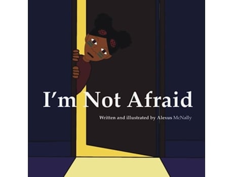 Livro Im Not Afraid The Ladybug Collection de Alexus Mcnally (Inglês)