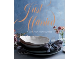 Livro Just Married de Caroline Chambers (Inglês - Capa Dura)