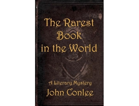 Livro The Rarest Book in the World de John Conlee (Inglês)