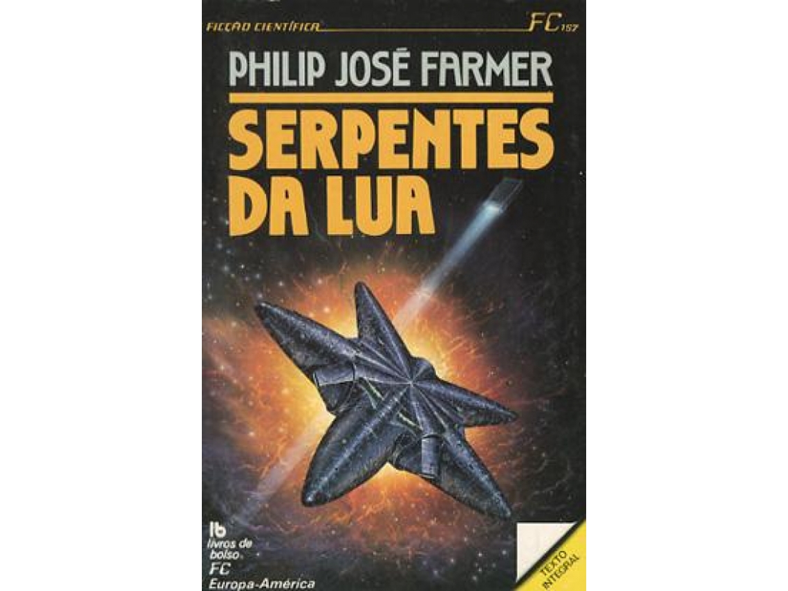 Livro Serpentes da Lua de Philip José Farmer .