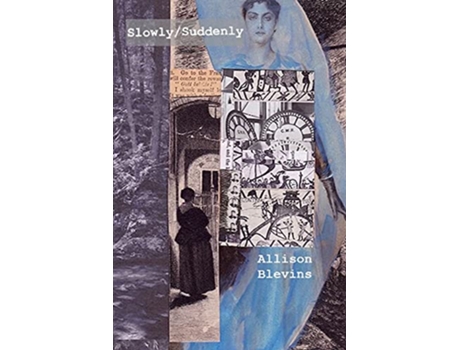 Livro SlowlySuddenly de Allison Blevins (Inglês)