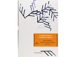 Livro Intelectual E O Espaco Publico, O Colecao Humani de Izabel Margato (Português)