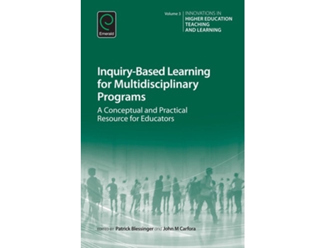 Livro Inquiry-based Learning For Multidisciplinary Programs De Patrick Blessinger (inglês - Capa Dura)