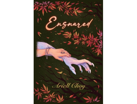 Livro Ensnared de Ariell Choy (Inglês)