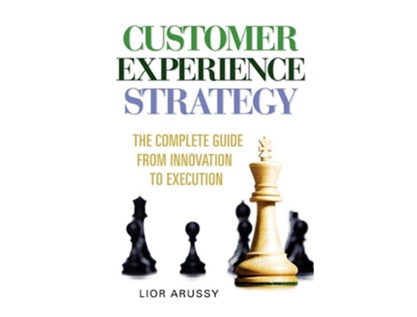 Livro Customer Experience StrategyPaperback de Lior Arussy (Inglês)