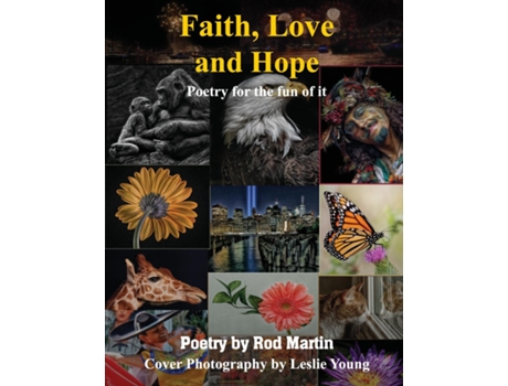 Livro FAITH, LOVE AND HOPE de ROD MARTIN (Inglês)