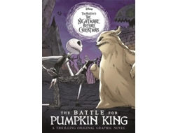 Livro Disney Tim Burtons The Nightmare Before Christmas The Battle For Pumpkin King De Walt Disney (inglês)