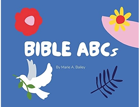 Livro Bible Abcs De Marie A Bailey (inglês)