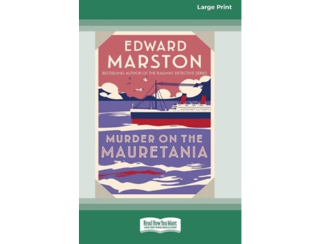 Livro Murder on the Mauretania Standard Large Print de Edward Marston (Inglês)