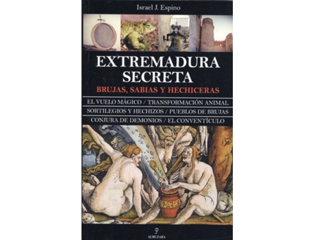 Livro La Extremadura Secreta de Israel J. Espino (Espanhol)