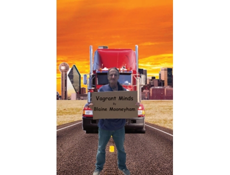 Livro Vagrant Minds De Blaine Mooneyham (inglês)
