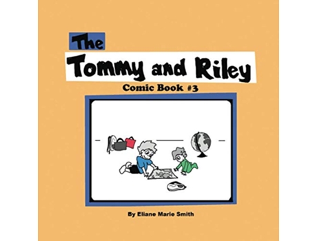 Livro The Tommy and Riley Comic Book 3 de Eliane Marie Smith (Inglês)