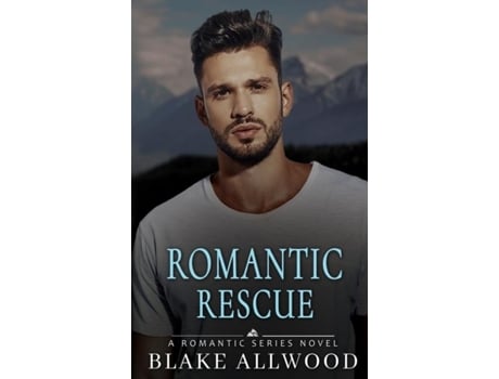 Livro Romantic Rescue de Blake Allwood (Inglês)