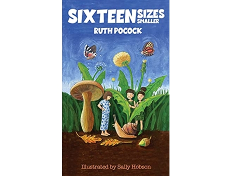 Livro Sixteen Sizes Smaller de Ruth Pocock (Inglês)