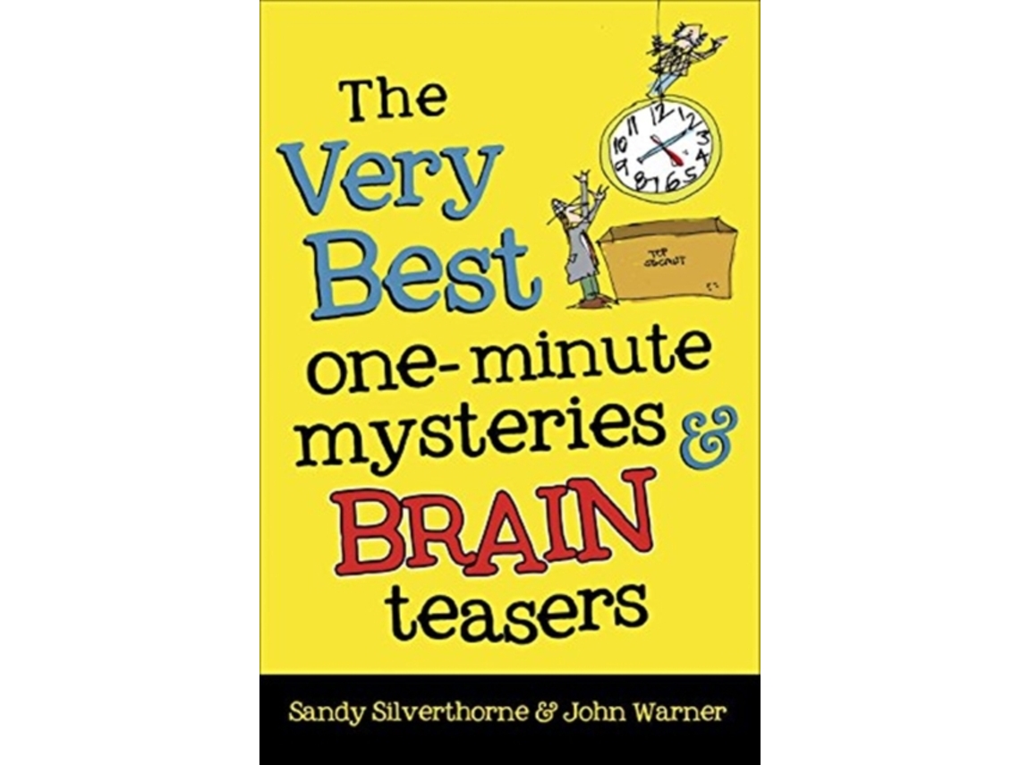 Livro The Very Best One-Minute Mysteries and Brain Teasers de Sandy Silverthorne e John Warner (Inglês)