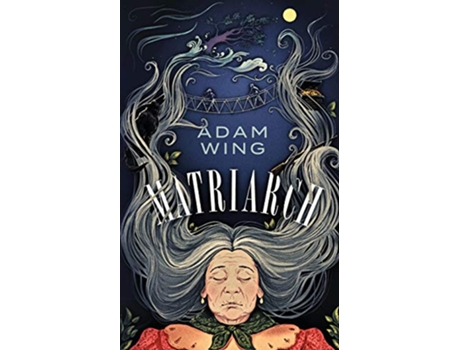 Livro Matriarch de Adam Wing (Inglês)