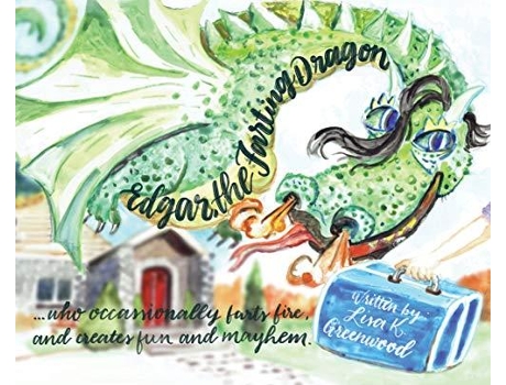 Livro Edgar The Farting Dragon De Lisa K Greenwood (inglês)