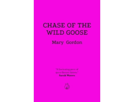 Livro Chase Of The Wild Goose De Mary Louisa Gordon (inglês)