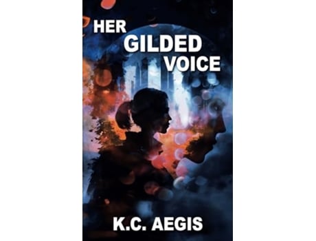 Livro Her Gilded Voice de KC Aegis (Inglês)