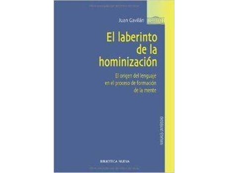 Livro EL LABERINTO DE LA HOMINIZACION de Juan Gavilan