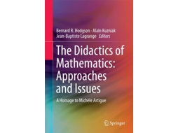 Livro The Didactics Of Mathematics Approaches And Issues De Bernard R Hodgson, Alain Kuzniak Et Al. (inglês - Capa Dura)