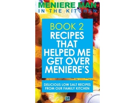 Livro Meniere Man In The Kitchen. Book 2 De Meniere Man (inglês - Capa Dura)