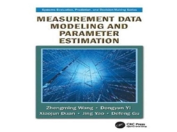 Livro Measurement Data Modeling and Parameter Estimation de Zhengming Wang (Inglês)