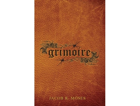 Livro Grimoire De Moses, Jacob Et Al. (inglês)