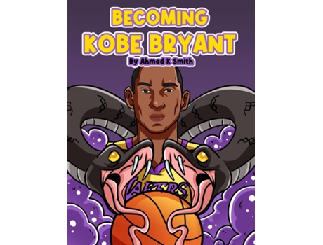 Livro Becoming Kobe Bryant de Ahmad Smith (Inglês)
