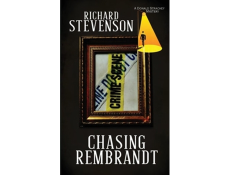 Livro Chasing Rembrandt de Richard Stevenson (Inglês)