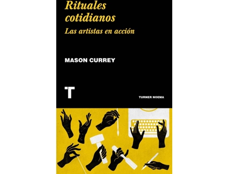 Livro Rituales Cotidianos de Mason Currey (Espanhol)