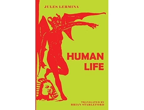Livro Human Life de Jules Lermina (Inglês)