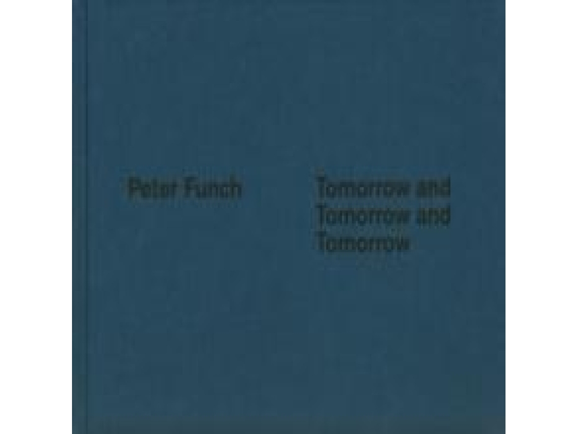 Livro Tomorrow and Tomorrow and Tomorrow de At Last Books (Inglês)