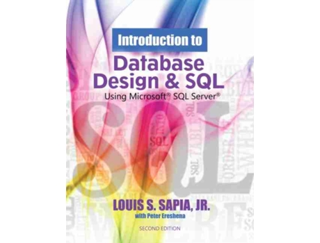Livro Introduction to Database Design and SQL de Louis Sapia (Inglês)