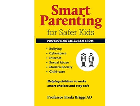Livro Smart Parenting for Safer Kids de Freda Briggs (Inglês)