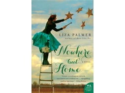 Livro Nowhere but Home de Liza Palmer (Inglês)